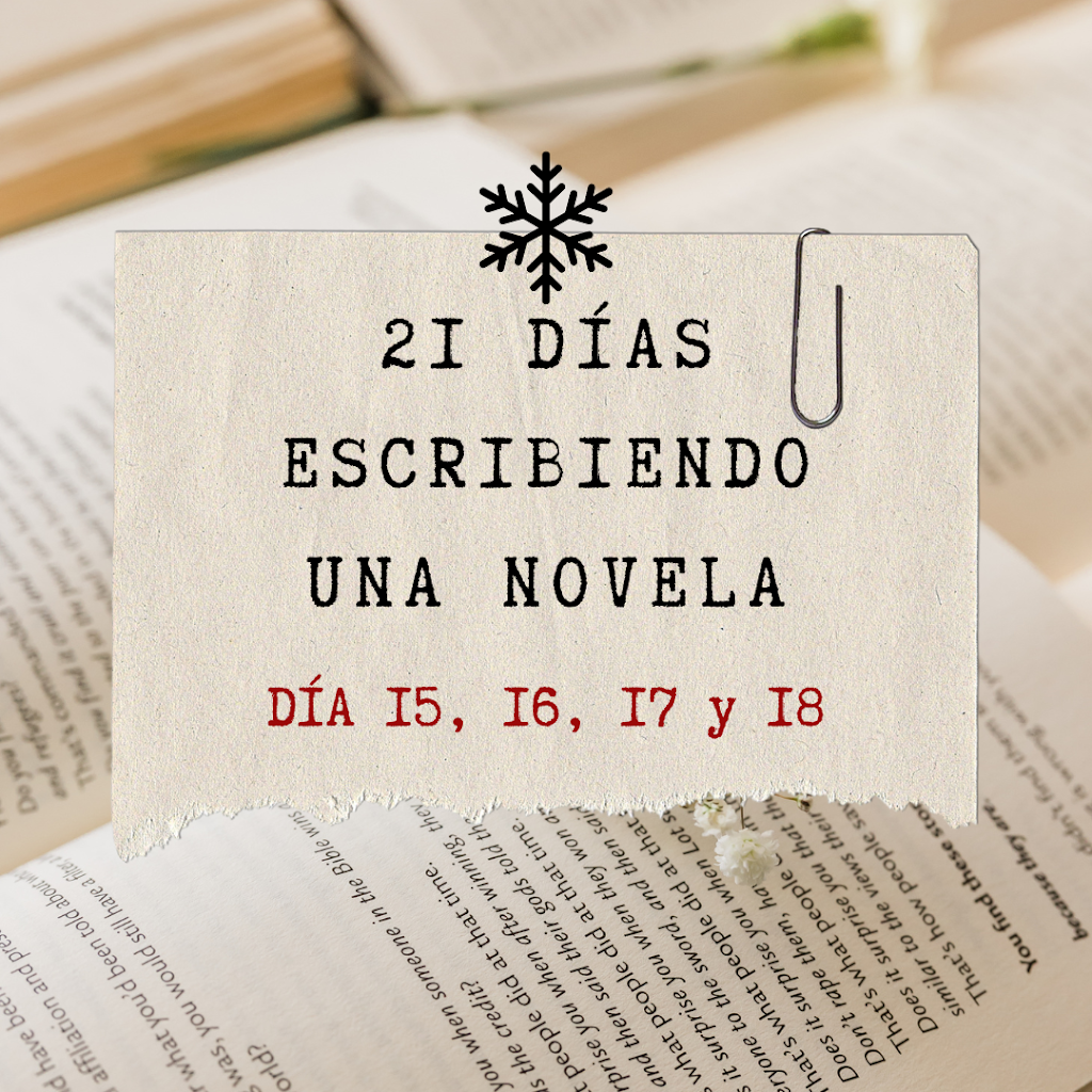 21 días escribiendo una novela: varios días