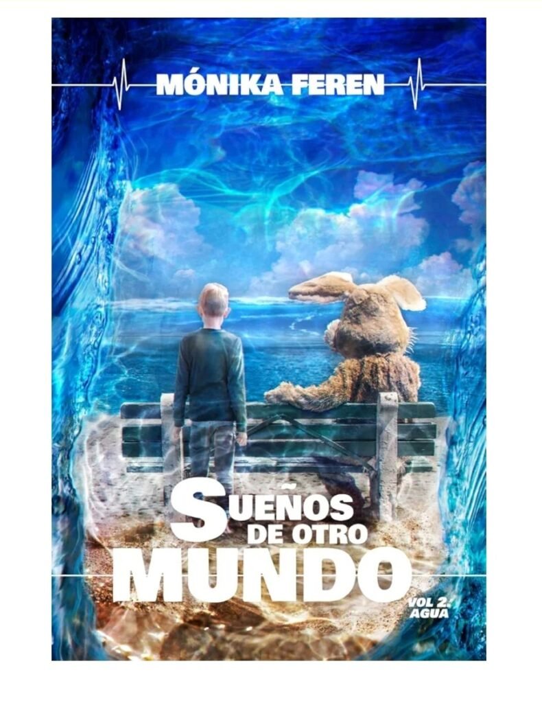 Sueños de otro mundo, volumen 2, Agua